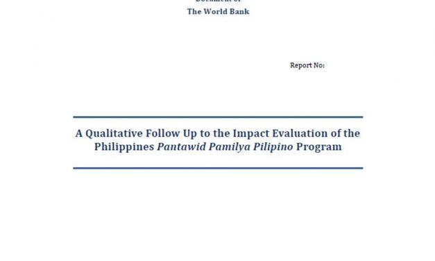 A Qualitative Follow Up to the Impact Evaluation of the Philippines Pantawid Pamilya Pilipino Program